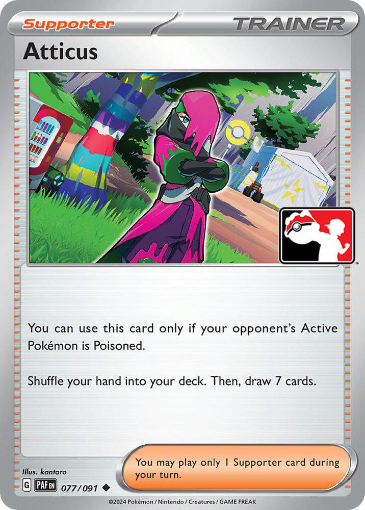 Atticus - 077/091 [Prize Pack Series Cards]
