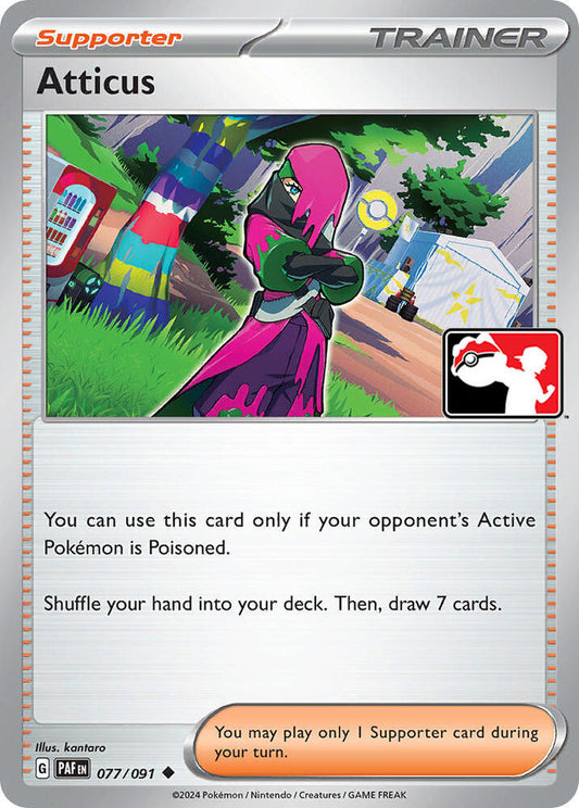 Atticus - 077/091 [Prize Pack Series Cards]
