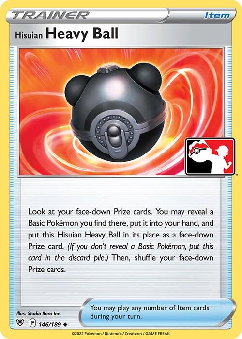 Hisuian Heavy Ball - 146/189 [Prize Pack Series Cards]