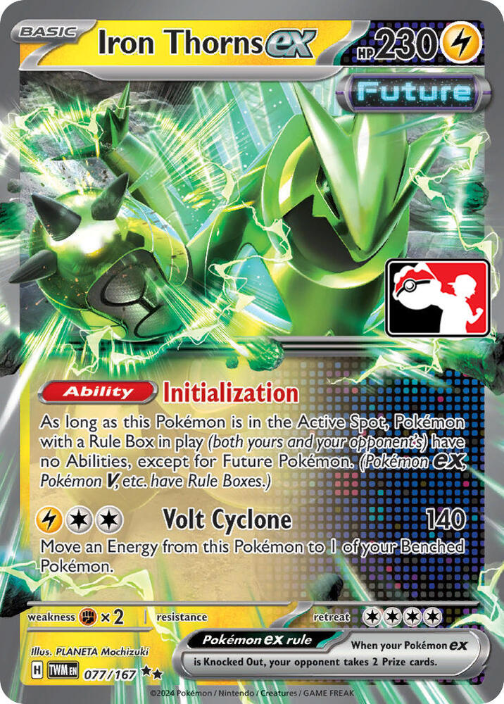 Iron Thorns ex - 077/167 [Prize Pack Series Cards]