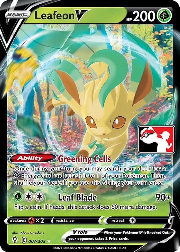 Leafeon V - 007/203 [Prize Pack Series Cards]