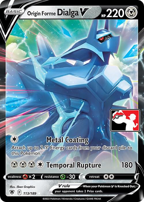 Origin Forme Dialga V - 113/189 [Prize Pack Series Cards]