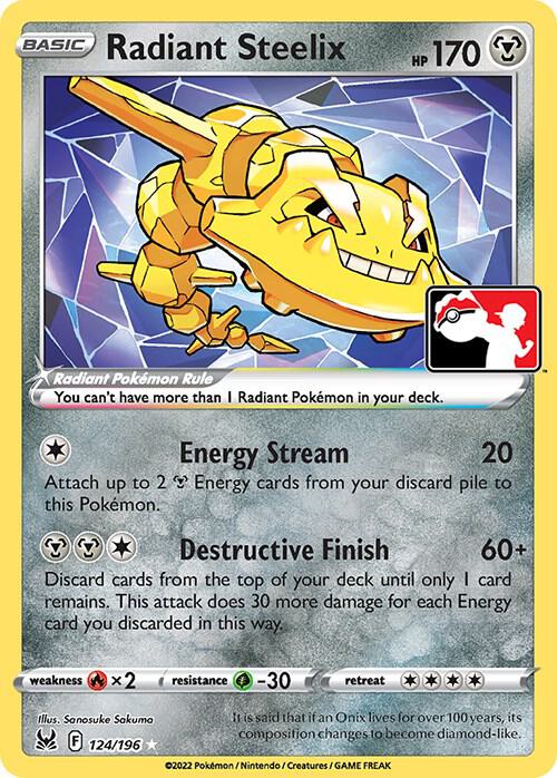 Radiant Steelix - 124/196 [Prize Pack Series Cards]