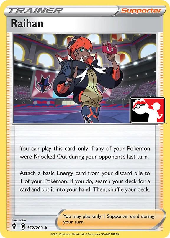 Raihan - 152/203 [Prize Pack Series Cards]