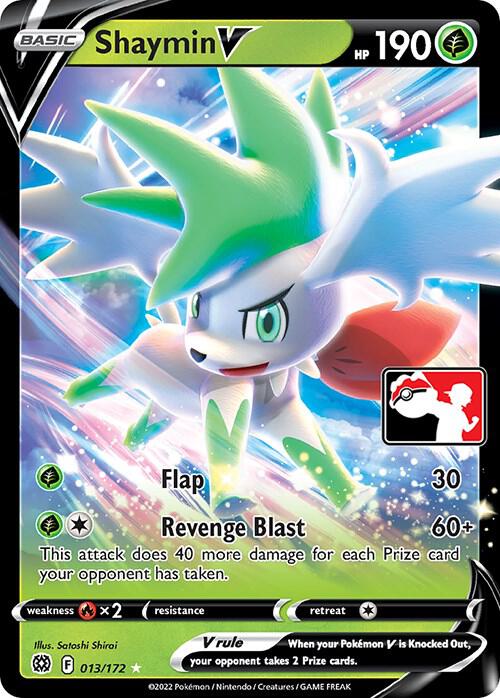 Shaymin V - 013/172 [Prize Pack Series Cards]