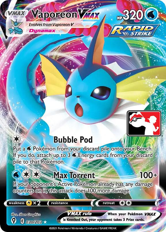 Vaporeon VMAX - 030/203 [Prize Pack Series Cards]