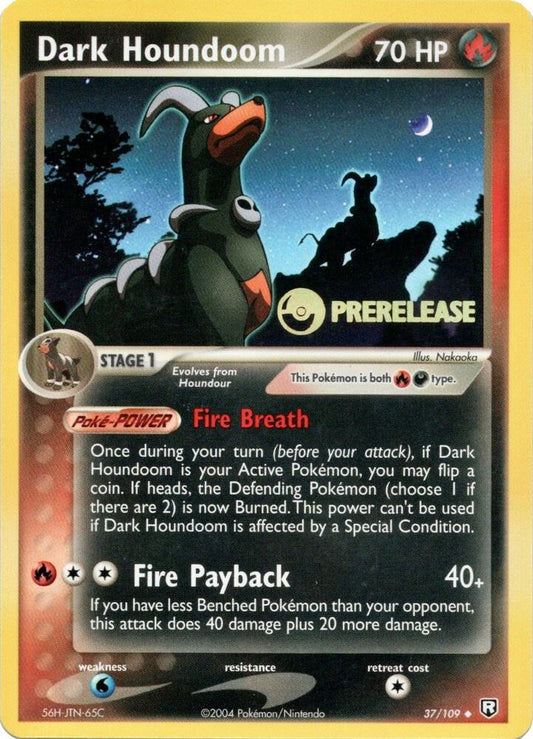 Dark Houndoom - 37/109 (Prerelease) [Nintendo Promos]