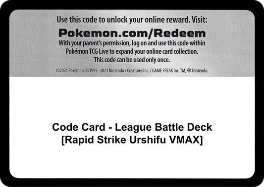 Code Card - League Battle Deck [Rapid Strike Urshifu VMAX] [Miscellaneous Cards and Products]