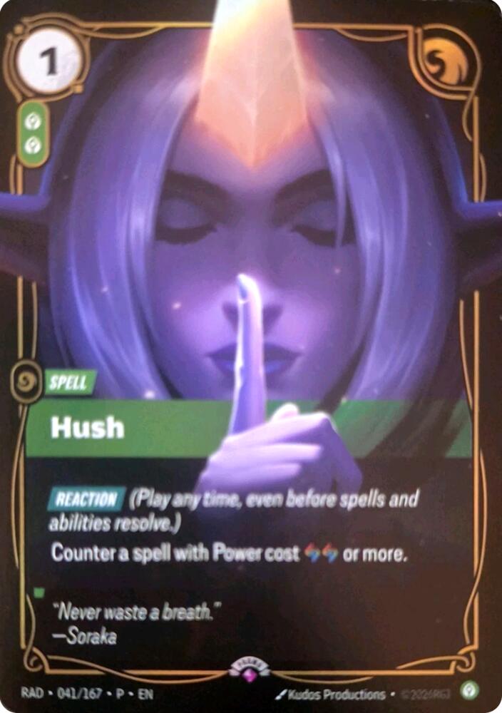 Hush (041/167) [Riftbound Organized Play Promotional Cards]