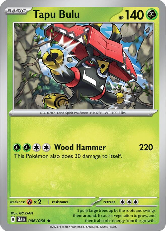 Tapu Bulu - 006/064 [SV Shrouded Fable]