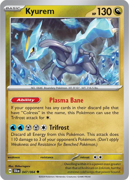 Kyurem (047/064) [SV Shrouded Fable]
