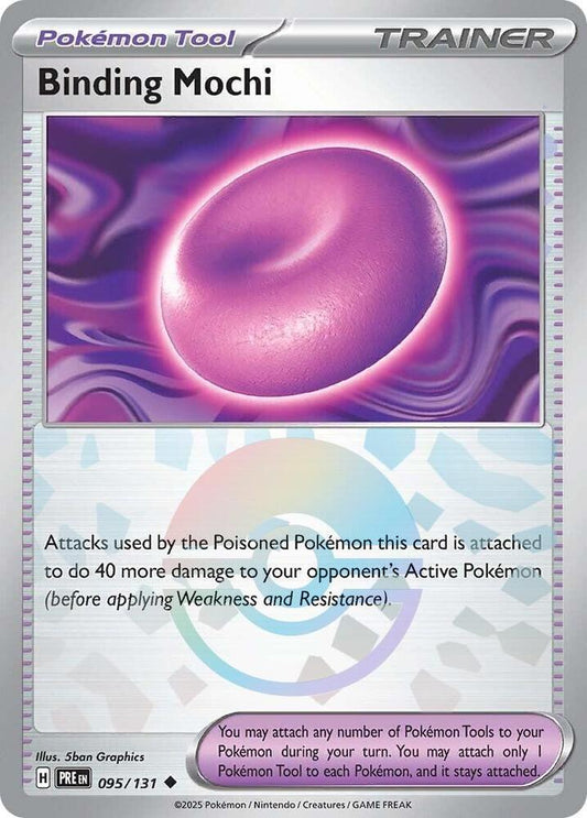 Binding Mochi (Poke Ball Pattern) (095/131) [SV Prismatic Evolutions]