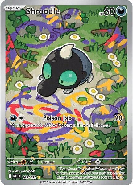Shroodle - 149/132 [ME01: Mega Evolution]