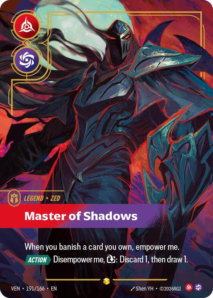 Zed - Master of Shadows (Overnumbered) (191/166) [Vendetta]