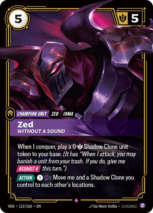 Zed, Without a Sound (112/166) [Vendetta]