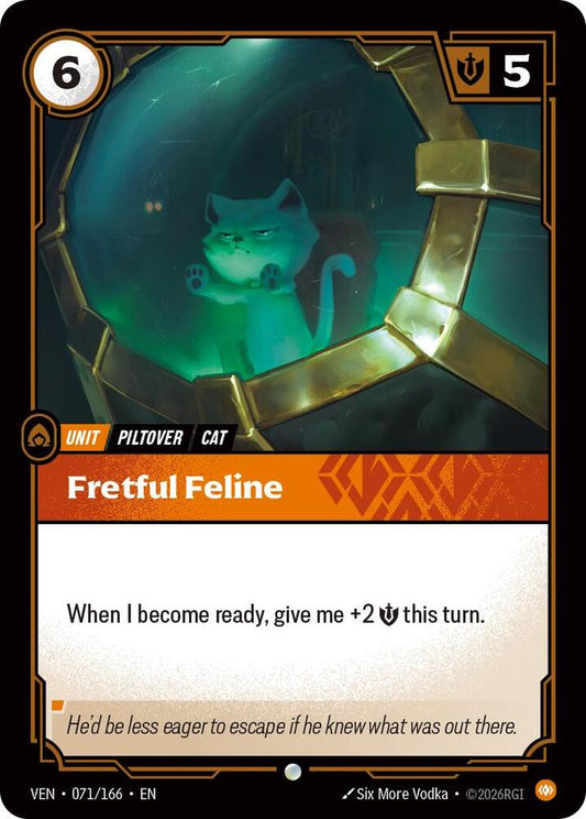 Fretful Feline (071/166) [Vendetta]