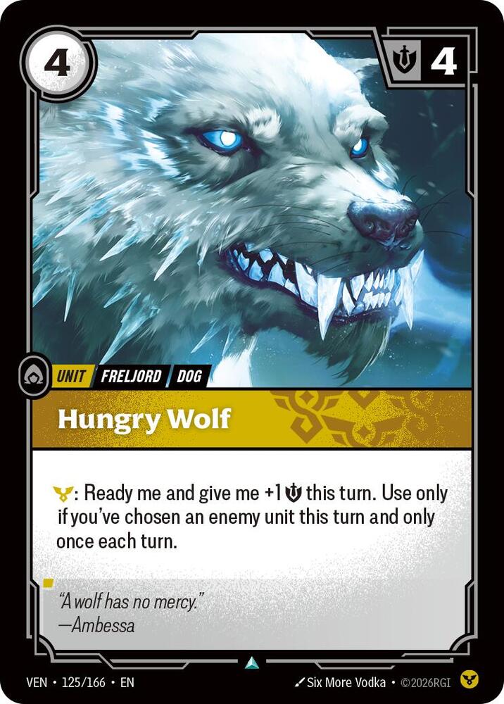 Hungry Wolf (125/166) [Vendetta]