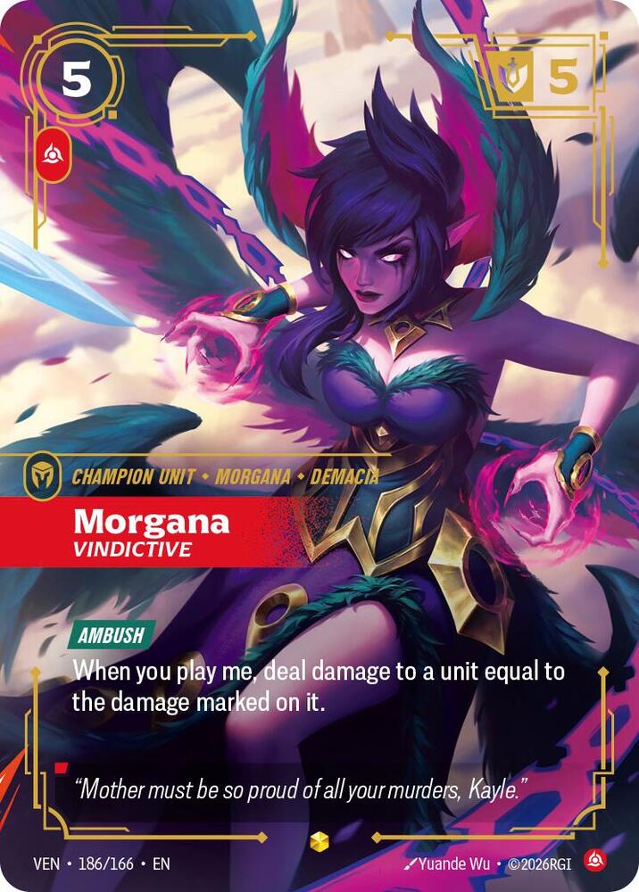 Morgana, Vindictive (Overnumbered) (186/166) [Vendetta]