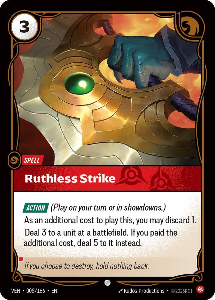 Ruthless Strike (008/166) [Vendetta]