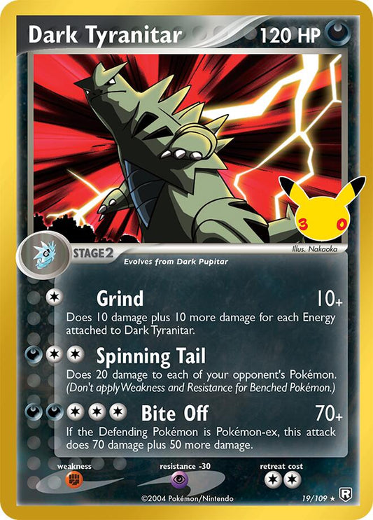 Dark Tyranitar (19/109) [ME: 30th Celebration Classic Collection]