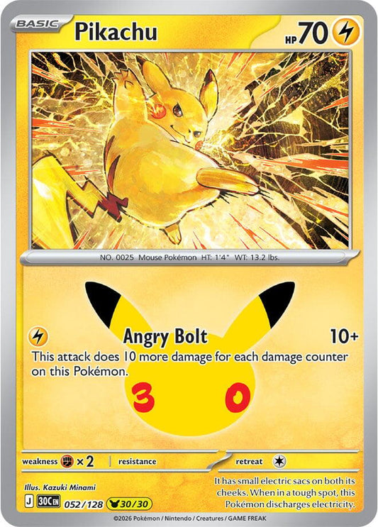 Pikachu - 052/128 [ME: 30th Celebration]